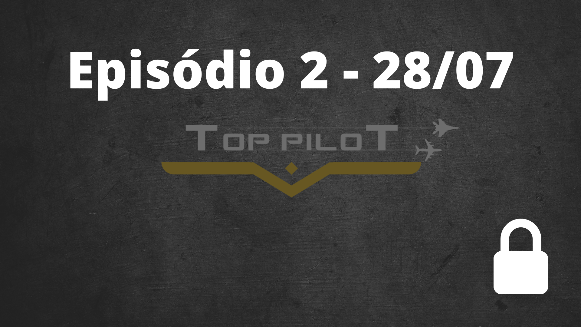 Episódio 2 - Bloqueado